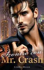 book cover - Linda Moon: Scontro con Mr. Crash: