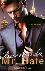 book cover - Linda Moon: Baciando Mr. Hate